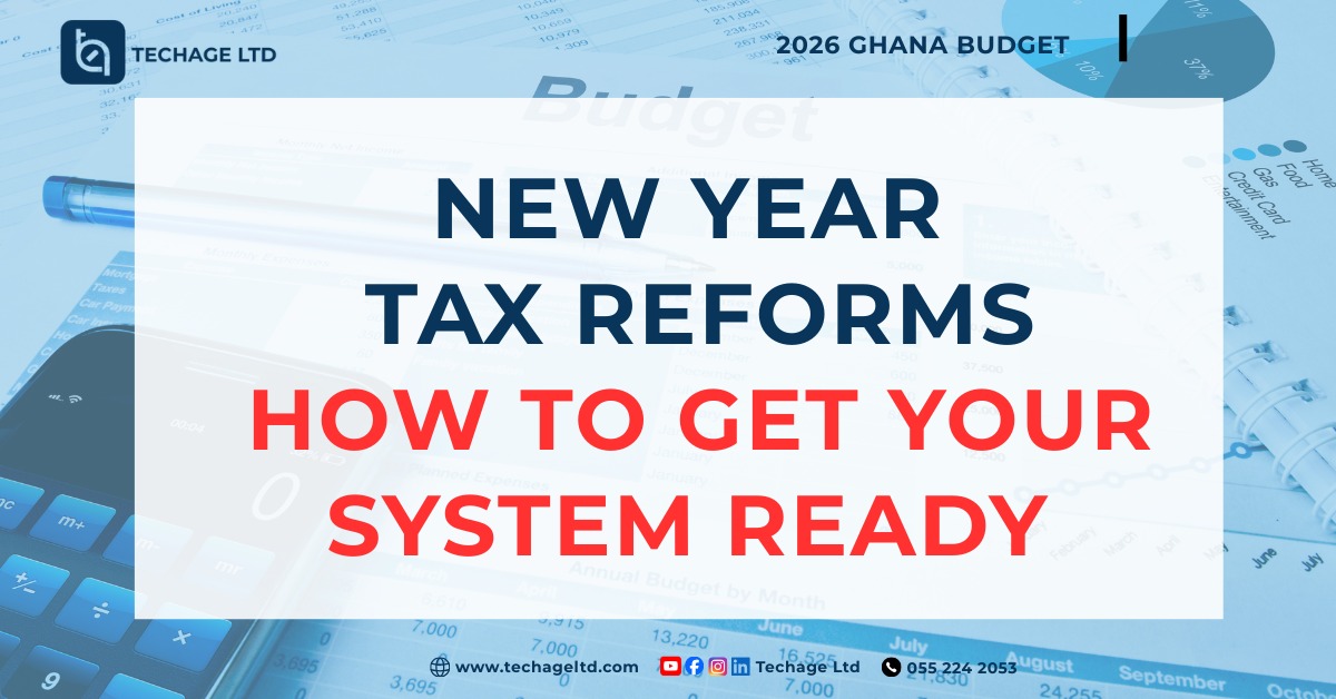 Techage Articles - Guideline For Getting Your System Ready For New Tax Reforms